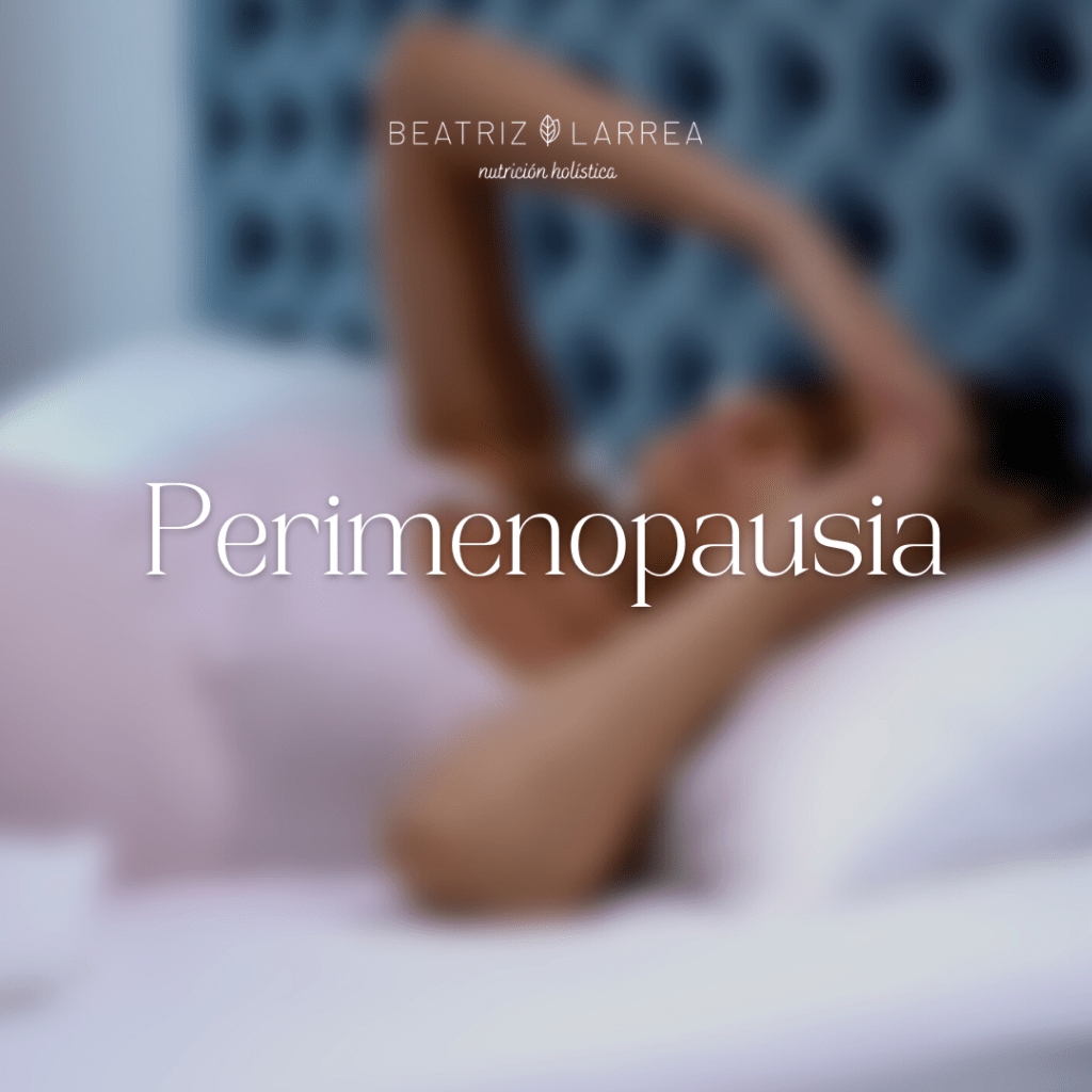 Perimenopausia y Menopausia, te las presento