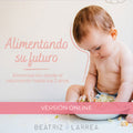ALIMENTANDO SU FUTURO - PREGRABADO