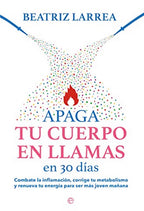 Apaga tu cuerpo en llamas