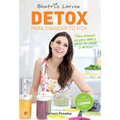 Detox para cambiar tu vida