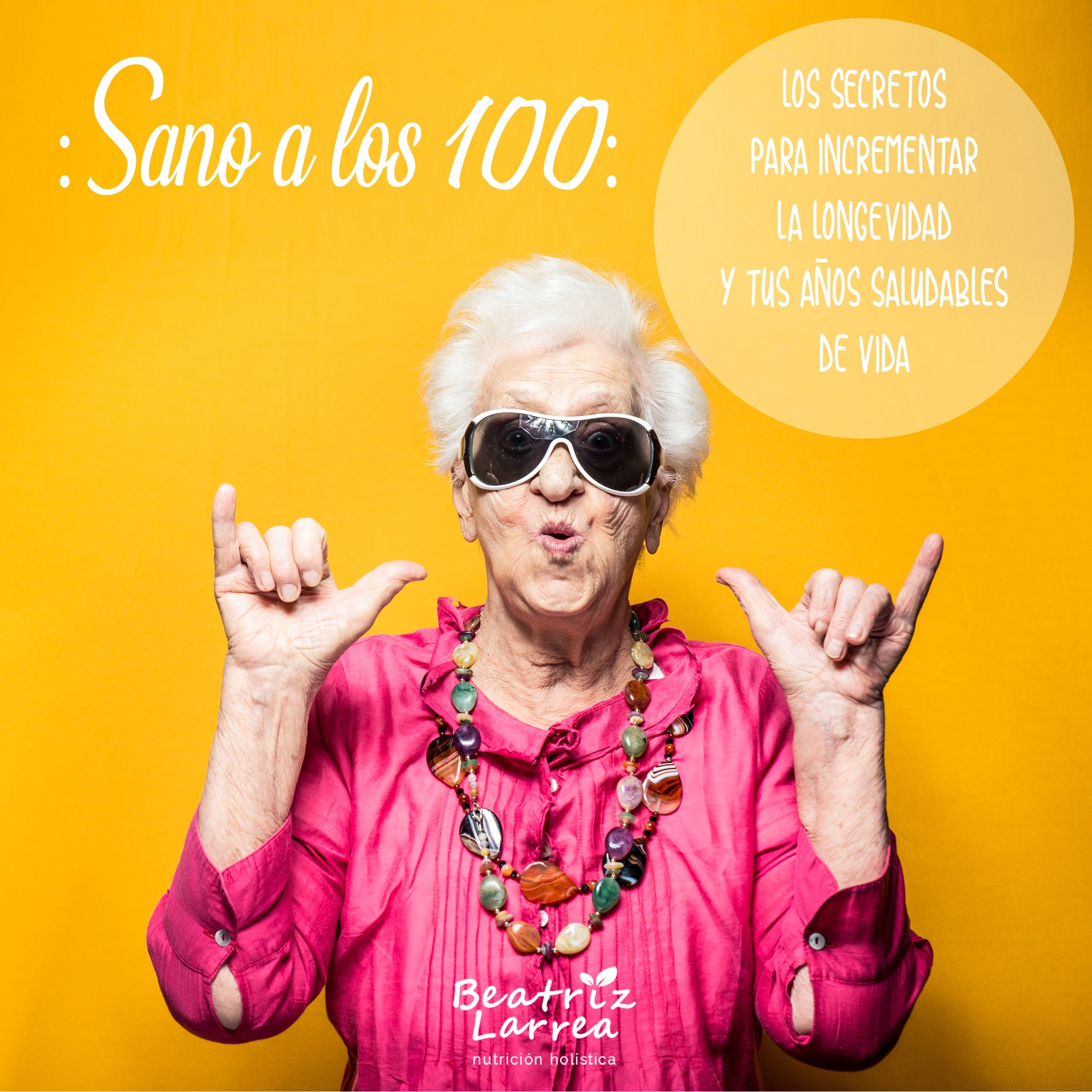 CURSO – Sano a los 100